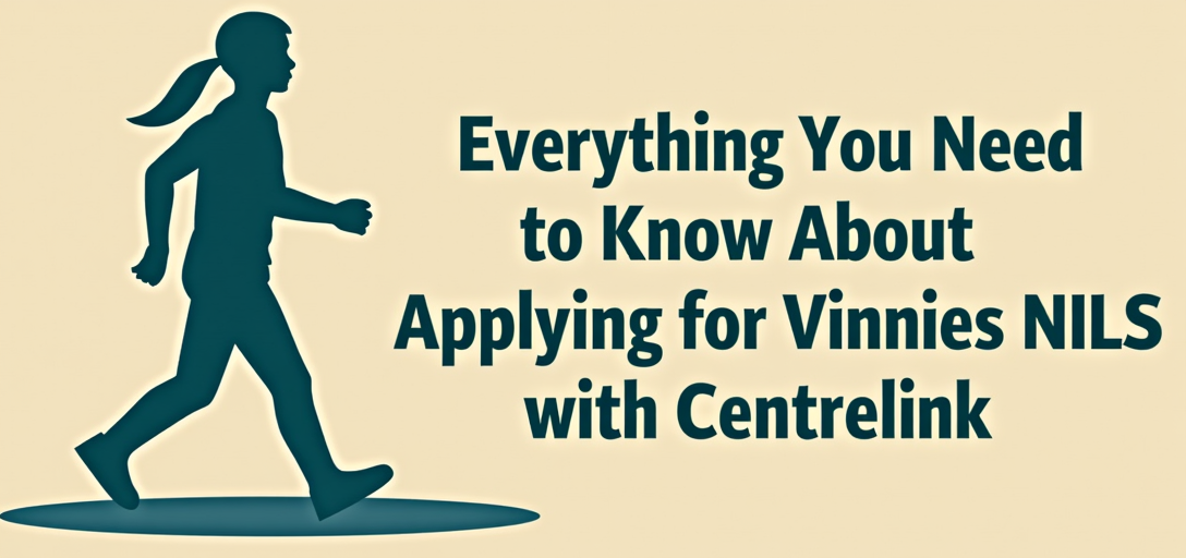 Everything You Need to Know About Applying for Vinnies NILS with Centrelink