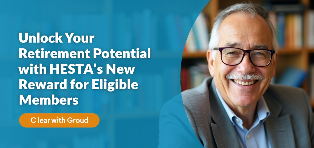 Unlock Your Retirement Potential with HESTA's New Reward for Eligible Members